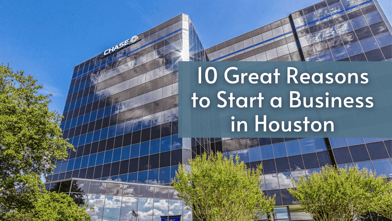 10 Great Reasons to Start a Business in Houston