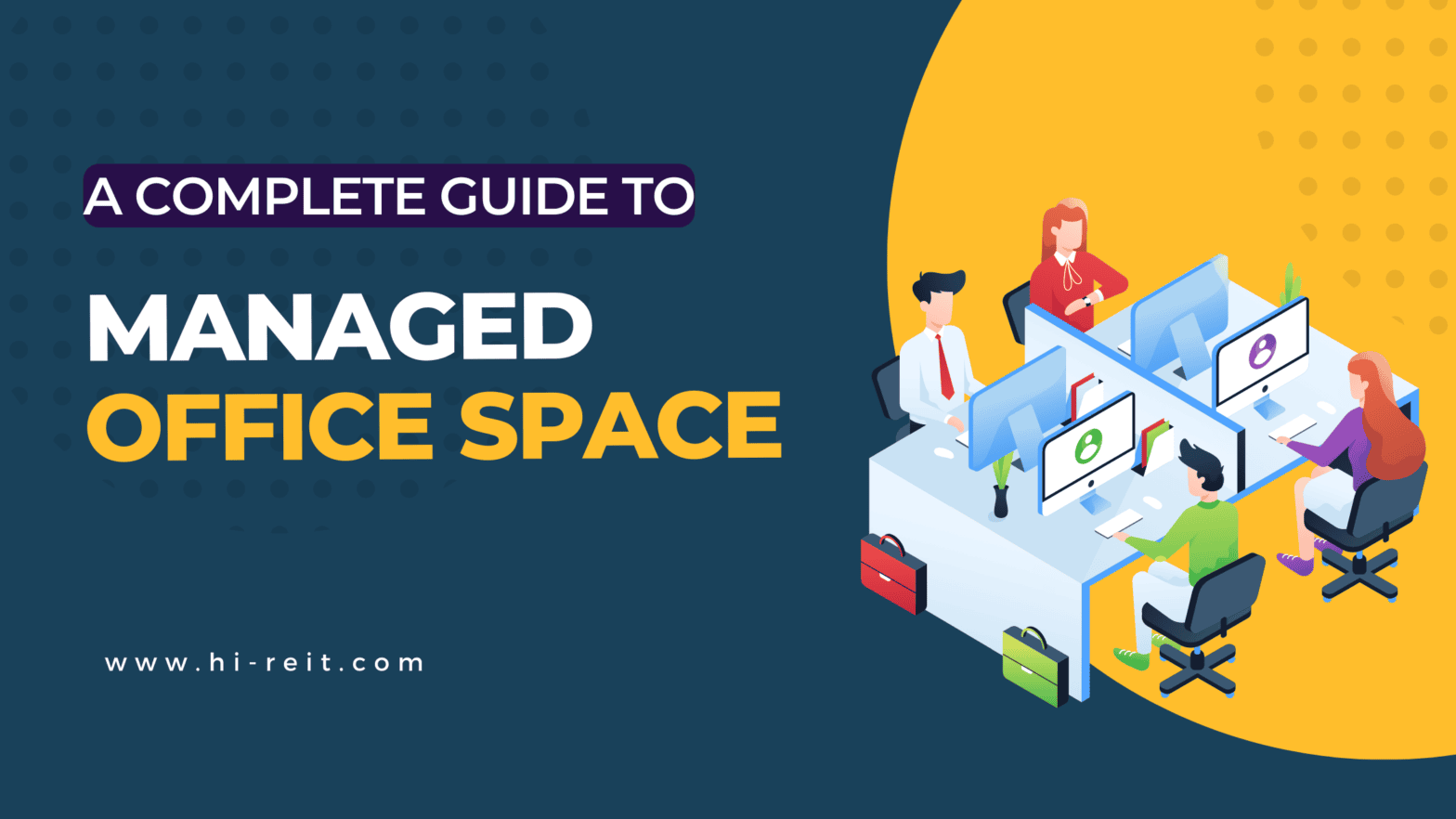 A Complete Guide to Managed Office Spaces