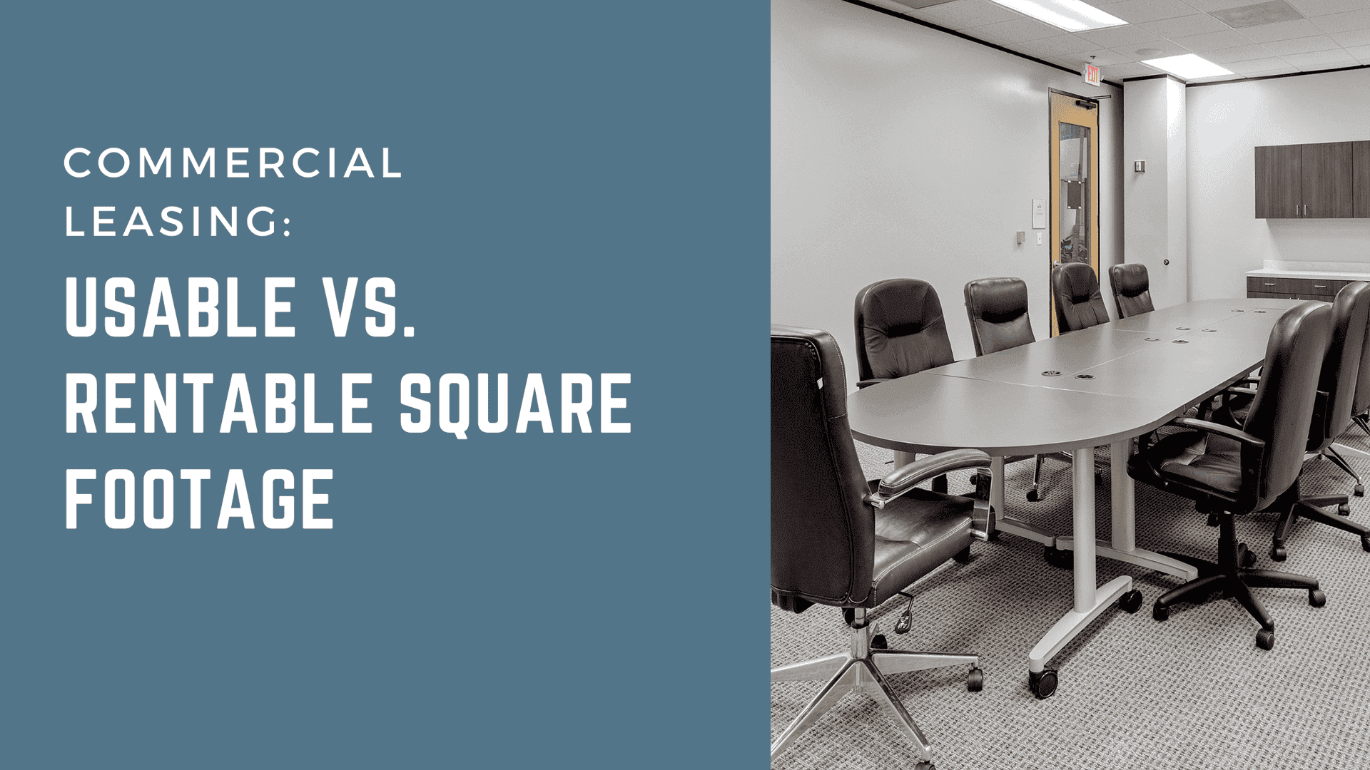Commercial Leasing: Usable Square Footage vs Rentable Square Footage