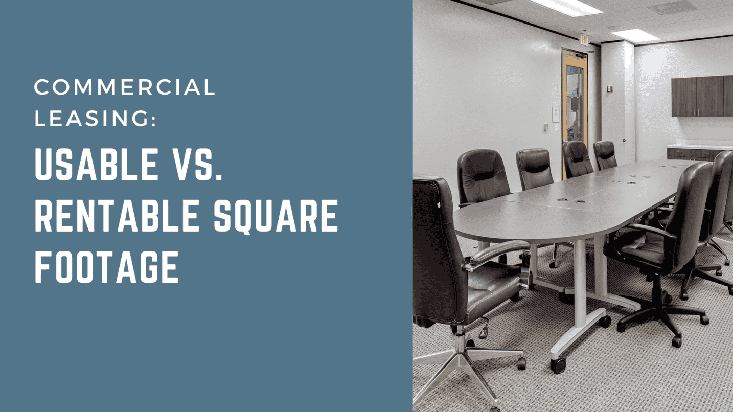 Commercial Leasing Usable Vs Rentable Square Footage Commercial Leasing Usable Vs Rentable Square Footage