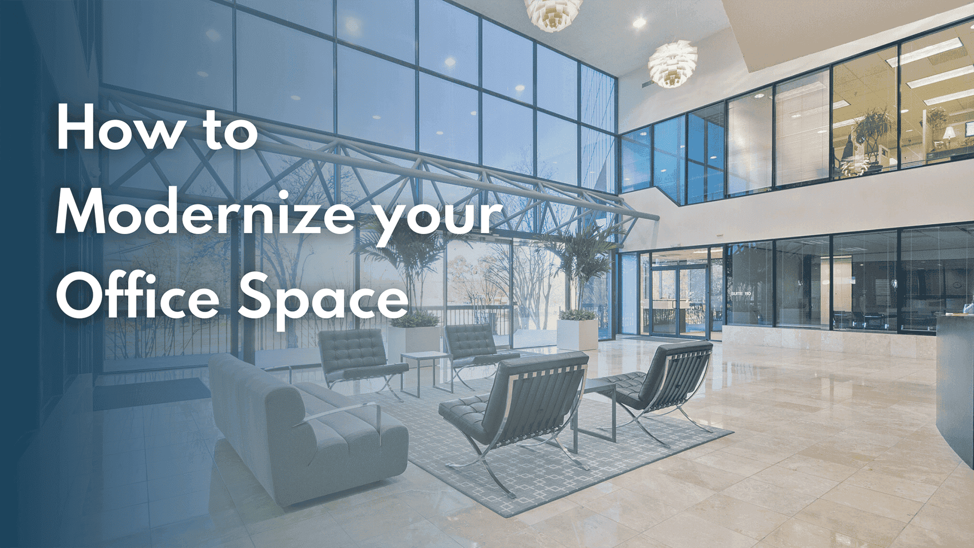 How to Modernize Office Space: 20+ Tips for a Modern Workspace