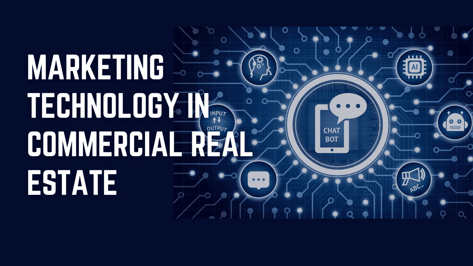 Commercial Real Estate Marketing: The Technology Supporting CRE Success